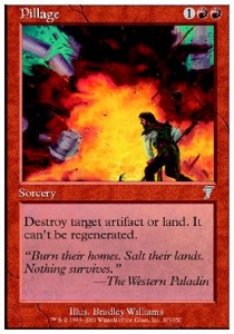 Pillage⁣ - Seventh Edition⁣ (Uncommon)⁣ [207]