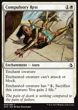 Compulsory Rest⁣ - Amonkhet⁣ (Common)⁣ [9]