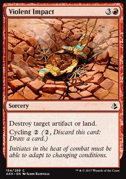 Violent Impact⁣ - Amonkhet⁣ (Common)⁣ [154]