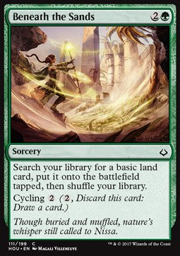 Beneath the Sands⁣ - Hour of Devastation⁣ (Common)⁣ [111]