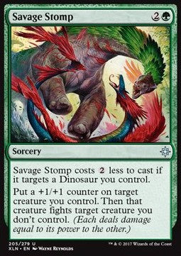 Savage Stomp⁣ - Ixalan⁣ (Uncommon)⁣ [205]