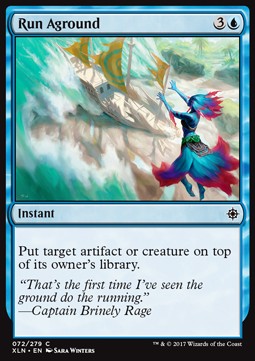 Run Aground⁣ - Ixalan⁣ (Common)⁣ [72]