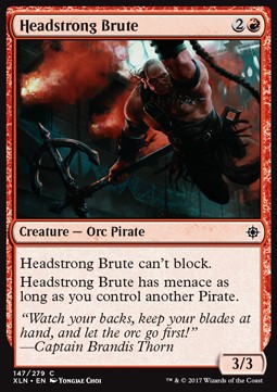 Headstrong Brute⁣ - Ixalan⁣ (Common)⁣ [147]
