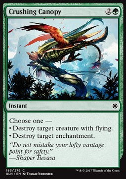 Crushing Canopy⁣ - Ixalan⁣ (Common)⁣ [183]