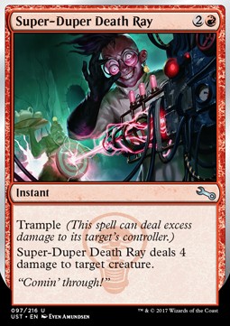 Super-Duper Death Ray⁣ - Unstable⁣ (Uncommon)⁣ [97]