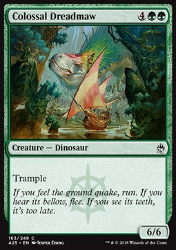Colossal Dreadmaw⁣ - Masters 25⁣ (Common)⁣ [163]