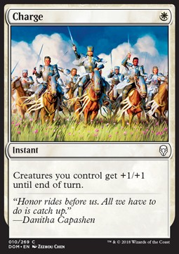 Charge⁣ - Dominaria⁣ (Common)⁣ [10]