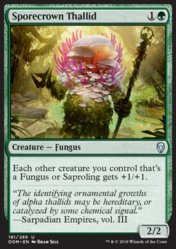 Sporecrown Thallid⁣ - Dominaria⁣ (Uncommon)⁣ [181]