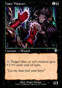 Hate Weaver - Invasion (Uncommon) [INV-108]
