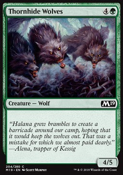 Thornhide Wolves⁣ - Core 2019⁣ (Common)⁣ [204]