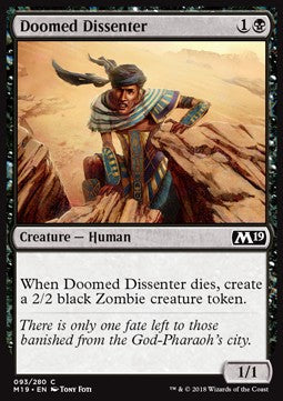 Doomed Dissenter⁣ - Core 2019⁣ (Common)⁣ [93]