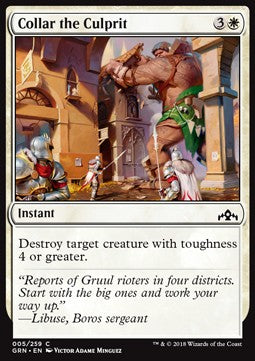 Collar the Culprit⁣ - Guilds of Ravnica⁣ (Common)⁣ [5]