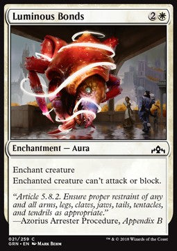 Luminous Bonds⁣ - Guilds of Ravnica⁣ (Common)⁣ [21]