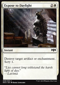 Expose to Daylight⁣ - Ravnica Allegiance⁣ (Common)⁣ [8]