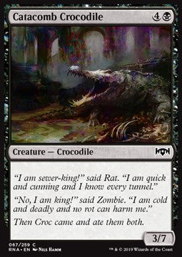 Catacomb Crocodile⁣ - Ravnica Allegiance⁣ (Common)⁣ [67]