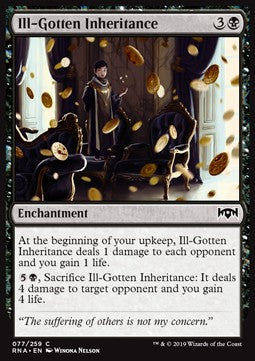 Ill-Gotten Inheritance⁣ - Ravnica Allegiance⁣ (Common)⁣ [77]