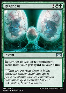 Regenesis⁣ - Ravnica Allegiance⁣ (Uncommon)⁣ [136]