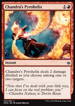 Chandra's Pyrohelix⁣ - War of the Spark⁣ (Common)⁣ [120]