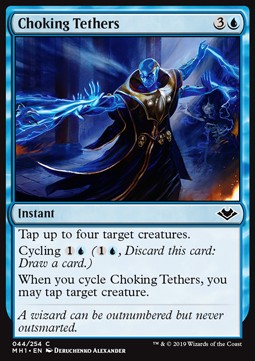 Choking Tethers⁣ - Modern Horizons⁣ (Common)⁣ [44]