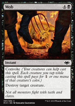 Mob⁣ - Modern Horizons⁣ (Common)⁣ [97]