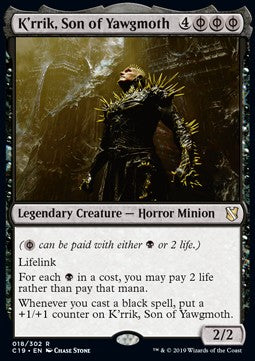 K'rrik, Son of Yawgmoth⁣ - Commander 2019⁣ (Rare)⁣ [18]