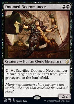 Doomed Necromancer⁣ - Commander 2019⁣ (Rare)⁣ [111]