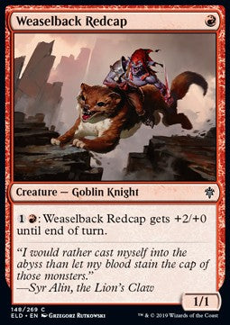 Weaselback Redcap⁣ - Throne of Eldraine⁣ (Common)⁣ [148]