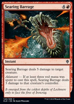 Searing Barrage⁣ - Throne of Eldraine⁣ (Common)⁣ [140]