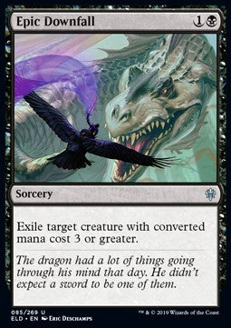 Epic Downfall⁣ - Throne of Eldraine⁣ (Uncommon)⁣ [85]