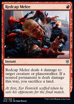 Redcap Melee⁣ - Throne of Eldraine⁣ (Uncommon)⁣ [135]
