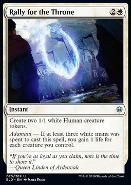 Rally for the Throne⁣ - Throne of Eldraine⁣ (Uncommon)⁣ [25]
