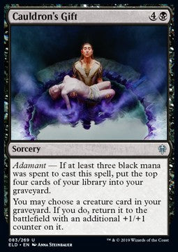 Cauldron's Gift⁣ - Throne of Eldraine⁣ (Uncommon)⁣ [83]