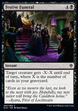 Festive Funeral⁣ - Throne of Eldraine⁣ (Common)⁣ [87]