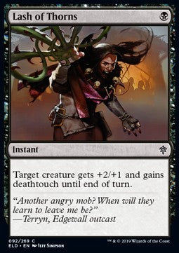 Lash of Thorns⁣ - Throne of Eldraine⁣ (Common)⁣ [92]