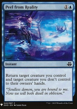 Peel from Reality⁣ - Mystery Booster⁣ (Common)⁣ [40]