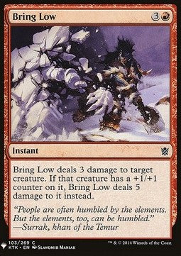 Bring Low⁣ - Mystery Booster⁣ (Common)⁣ [103]