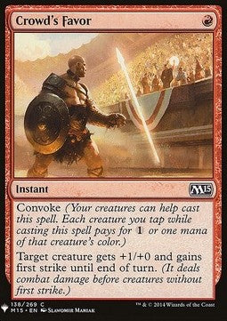 Crowd's Favor⁣ - Mystery Booster⁣ (Common)⁣ [138]