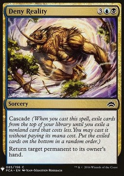 Deny Reality⁣ - Mystery Booster⁣ (Common)⁣ [85]