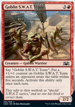 Goblin S.W.A.T. Team - Unsanctioned (Common) [UND-52]
