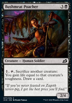 Bushmeat Poacher⁣ - Ikoria: Lair of Behemoths⁣ (Common)⁣ [77]