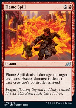 Flame Spill⁣ - Ikoria: Lair of Behemoths⁣ (Uncommon)⁣ [117]