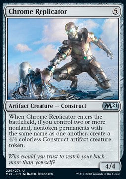 Chrome Replicator⁣ - Core 2021⁣ (Uncommon)⁣ [229]