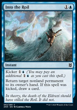 Into the Roil⁣ - Zendikar Rising⁣ (Common)⁣ [62]