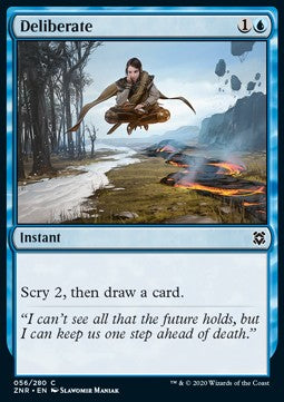 Deliberate⁣ - Zendikar Rising⁣ (Common)⁣ [56]