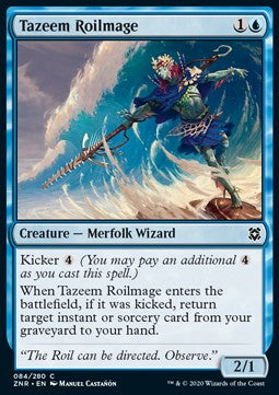 Tazeem Roilmage⁣ - Zendikar Rising⁣ (Common)⁣ [84]