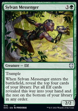 Sylvan Messenger⁣ - Commander: Kaldheim⁣ (Uncommon)⁣ [75]