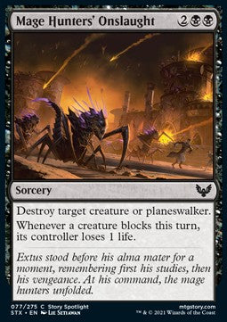 Mage Hunters' Onslaught⁣ - Strixhaven: School of Mages⁣ (Common)⁣ [77]
