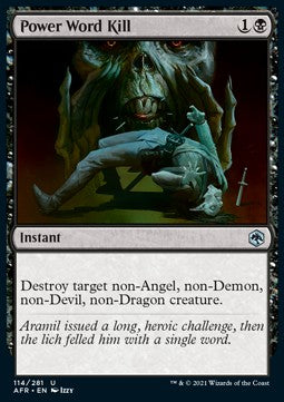 Power Word Kill⁣ - Adventures in the Forgotten Realms⁣ (Uncommon)⁣ [114]