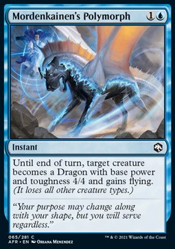 Mordenkainen's Polymorph⁣ - Adventures in the Forgotten Realms⁣ (Common)⁣ [65]