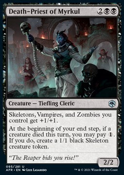 Death-Priest of Myrkul⁣ - Adventures in the Forgotten Realms⁣ (Uncommon)⁣ [95]